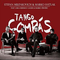 Stefan Milenkovich, Marko Hatlak – Tango Compass