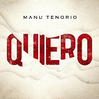 Manu Tenorio – Quiero