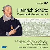 Různí interpreti – Heinrich Schutz: Kleine geistliche Konzerte II [Complete Recording Vol. 17]