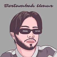 Andri Poter, Isran Abd Rahman – Bertambah Umur