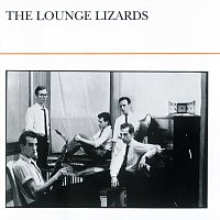 The Lounge Lizards – The Lounge Lizards