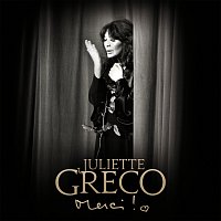 Juliette Gréco – Merci !