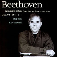 Stephen Kovacevich – Beethoven - Piano Sonatas 27, 28, 32