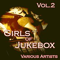 Přední strana obalu CD Girls of JukeBox Favorites, Vol. 2