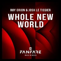Roy Orion, Josh Le Tissier – Whole New World