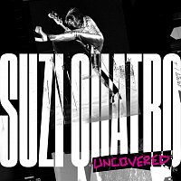 Suzi Quatro – Uncovered
