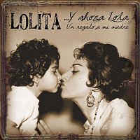 Lolita – A tu vera