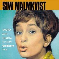 Siw Malmkvist – Skona mitt hjarta & Andra guldkorn vol.2