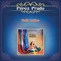 Perez Prado – Satín Latino