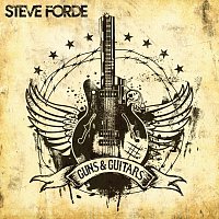 Steve Forde – Guns & Guitars