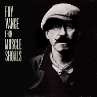 Foy Vance – From Muscle Shoals