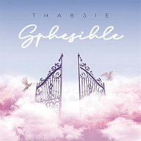 Thabsie, Mthunzi – Sphesihle