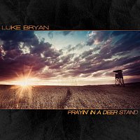 Luke Bryan – Prayin' In A Deer Stand