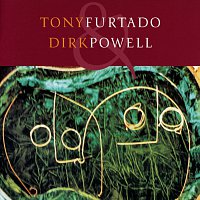 Tony Furtado & Dirk Powell