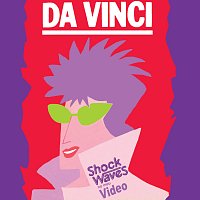 Da Vinci – Shock Waves No Meu Video