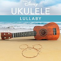 Disney Ukulele, Disney – Disney Ukulele: Lullaby