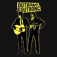 Thomas Dutronc, Jacques Dutronc – Dutronc & Dutronc