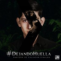 Pantera De Culiacan Sinaloa – Dejando Huella