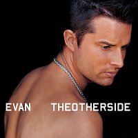 Evan – The Other Side
