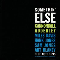 Cannonball Adderley – Somethin' Else [Rudy Van Gelder Edition]