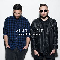 Atmo Music – Na strese mesta