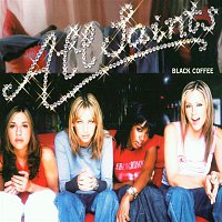 All Saints – Black Coffee