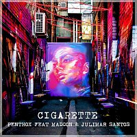 Penthox – Cigarette (feat. Madcon & Julimar Santos)