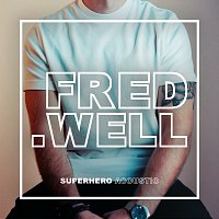 Fred Well – Superhero [Acoustic]