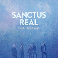 Sanctus Real – The Dream