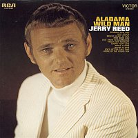 Jerry Reed – Alabama Wild Man