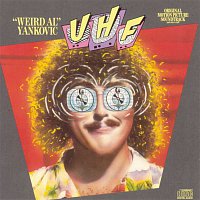 Weird Al Yankovic – UHF: Weird Al Yankovic