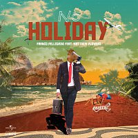 No Holiday [Extended Mix]