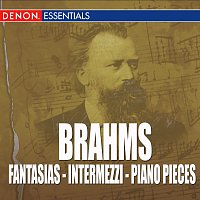 Přední strana obalu CD Brahms - Fantasias - Intermezzi - Piano Pieces