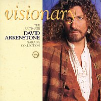 Přední strana obalu CD Visionary - The Ultimate David Arkenstone Narada Collection