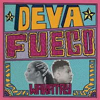 Deva & Fuego – Wakatay