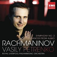 Vasily Petrenko – Rachmaninov: Symphony No.2