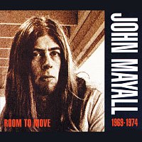 John Mayall – Room To Move 1969 - 1974