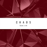 Hyun A Oh – Chaos
