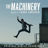 Lasse Enersen – The Machinery (Original Series Soundtrack)