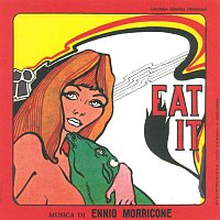Ennio Morricone – Eat It [Original Motion Picture Soundtrack / Remastered 2020]