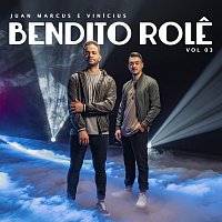 Juan Marcus & Vinicius – Bendito Role [Vol. 3]