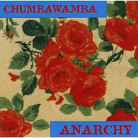 Chumbawamba – Anarchy