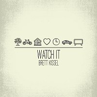 Brett Kissel – Watch It