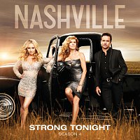 Nashville Cast, Connie Britton – Strong Tonight