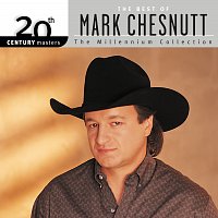 Přední strana obalu CD 20th Century Masters: The Millennium Collection: Best of Mark Chesnutt
