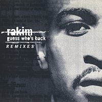 Rakim – Guess Who's Back [Remix]
