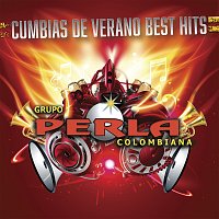Grupo Perla Colombiana – Cumbias De Verano Best Hits