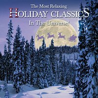 Přední strana obalu CD The Most Relaxing Holiday Classics in the Universe!