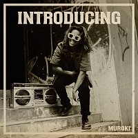 Muroki – Introducing
