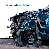 Kalle Ahola – Audio Wunderbaum